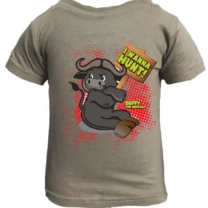 I Wanna Hunt T-Shirt